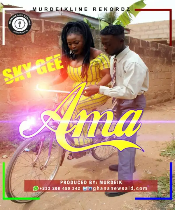 Sky Gee - Ama (Prod By Murdeik)